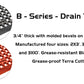 B-Series Drain Thru