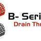 B-Series Drain Thru